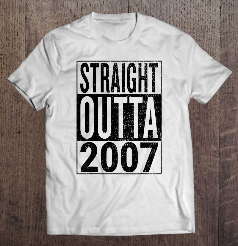 straight-outta-2007-great-14th-birthday-gift-idea-t-shirt