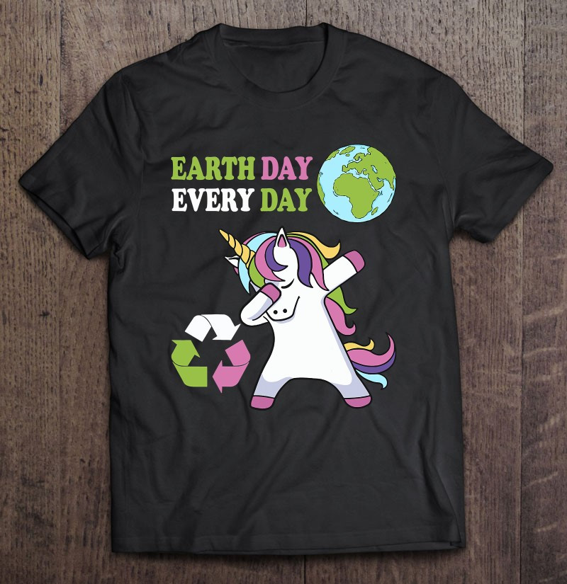 cute-earth-day-every-day-unicorn-dabbing-unicorns-t-shirt