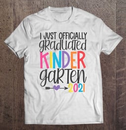 kids-officially-graduated-kindergarten-graduation-class-of-2021-ver2-t-shirt-hoodie-sweatshirt-2/