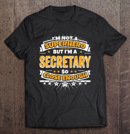 funny-secretary-shirt-not-a-superhero-but-a-secretary-t-shirt