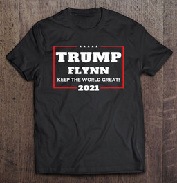 trump-flynn-2021-trump-kennedy-make-the-world-great-t-shirt