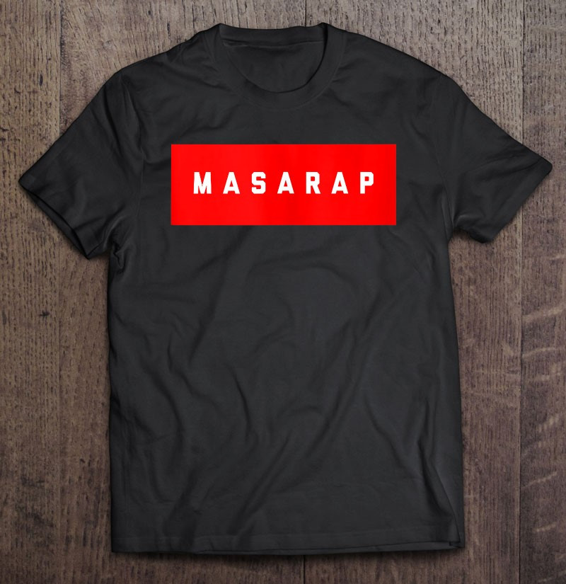 filipino-heritage-saying-funny-masarap-tagolog-t-shirt