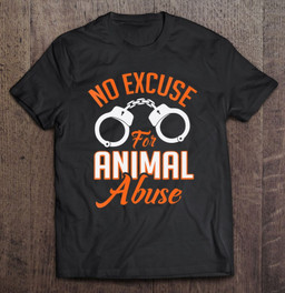no-excuse-for-animal-abuse-t-shirt
