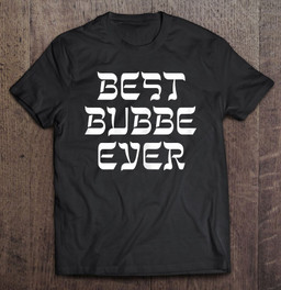 best-bubbe-ever-yiddish-grandma-t-shirt
