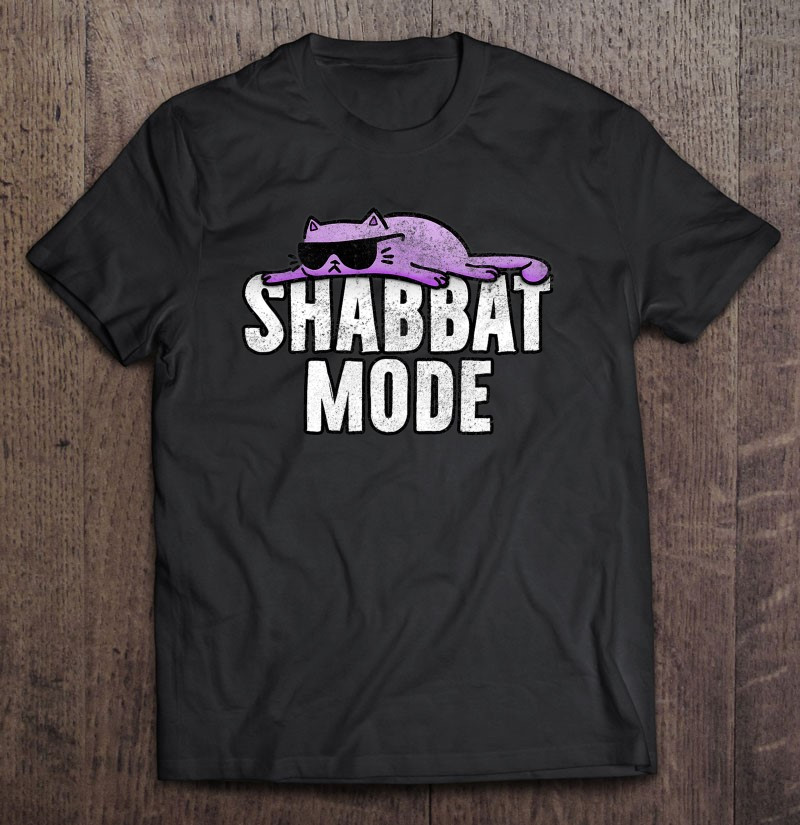 shabbat-mode-judaism-rest-day-ca-t-shirt