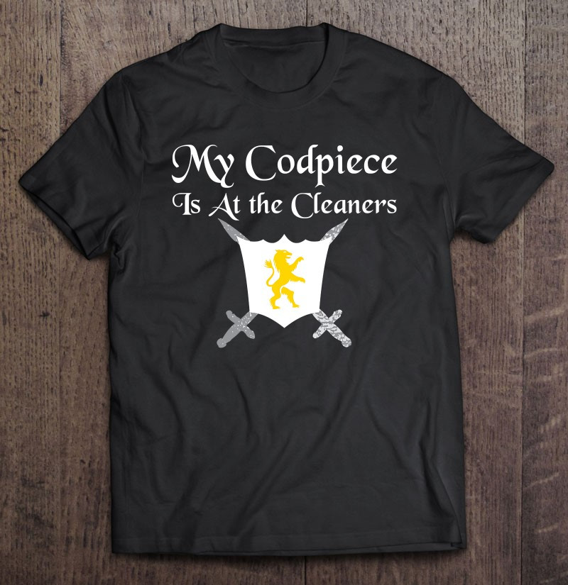funny-codpiece-at-the-cleaners-renaissance-faire-t-shirt