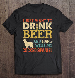 cocker-spaniel-dad-drink-beer-hang-with-dog-funny-vintage-t-shirt