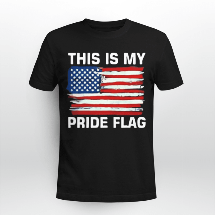 THIS IS MY PRIDE FLAG T-SHIRT