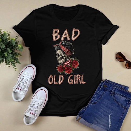 Bad Old Girl Rose Skull Sarcasm Irony T-Shirt