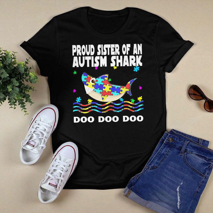 Autism Awareness Shirts Proud Sister Of An Autism Shark T-Shirt