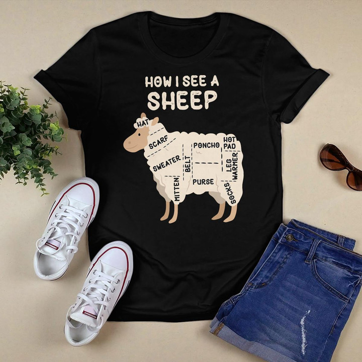 How I See A Sheep Funny Sheep Lover Yarn Wool Knitting Gift T-Shirt