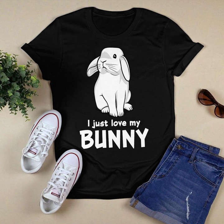 I Just Love My Bunny Cute Rabbit Funny Kids Girls Boys T-Shirt
