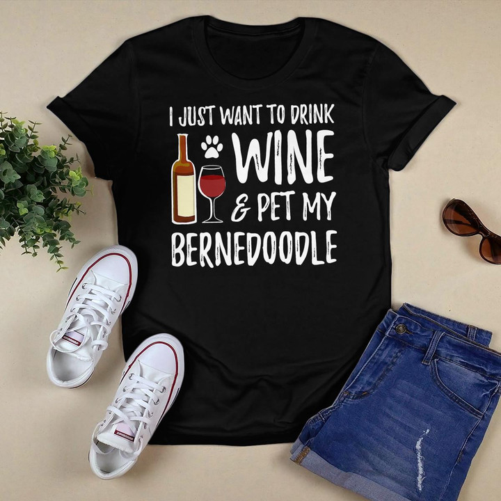 Wine and Bernedoodle T-Shirt for Bernedoodle Dog Mom Poo T-Shirt