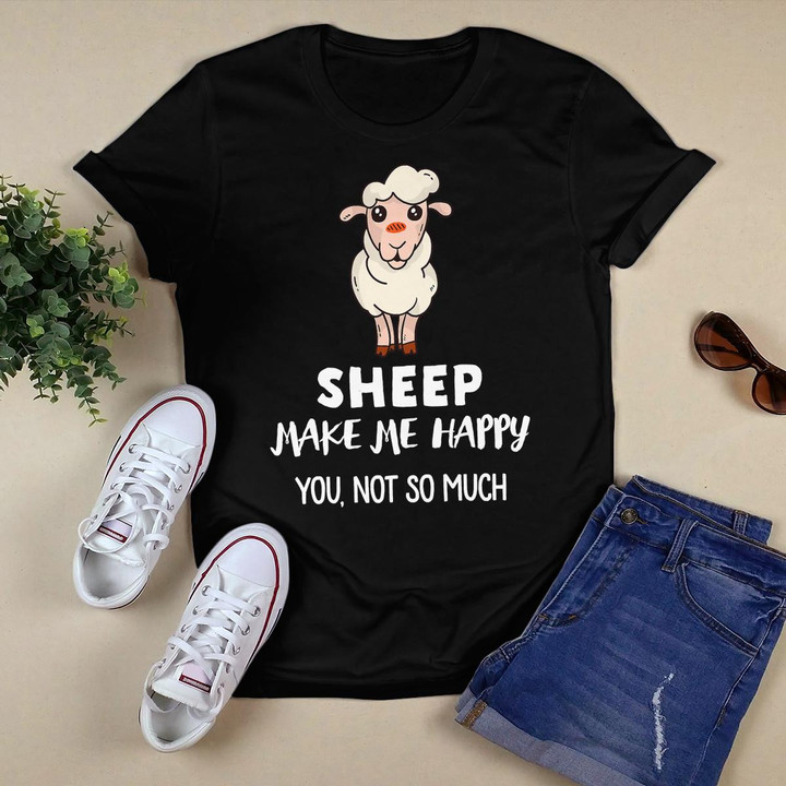 Sheep Lover Gift  Sheep Make Me Happy T-Shirt