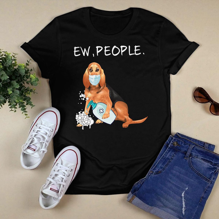 Funny Bloodhound Ew People Dog Lover Gift T-Shirt
