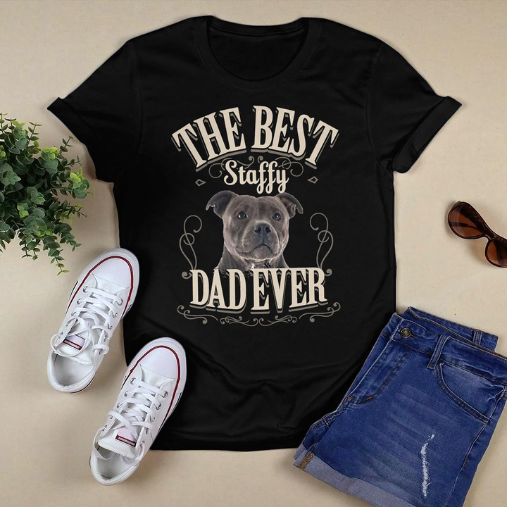 Mens Best Staffy Dad Ever Funny Staffordshire Bull Terrier Gifts T-Shirt Copy