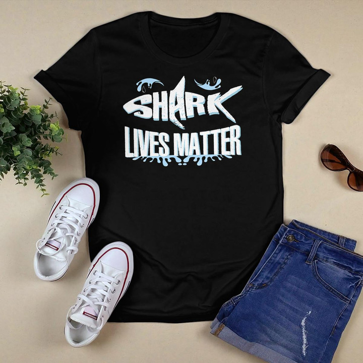 Save The Sharks Shirt Shark Lives Matter Jawsome Awareness T-Shirt