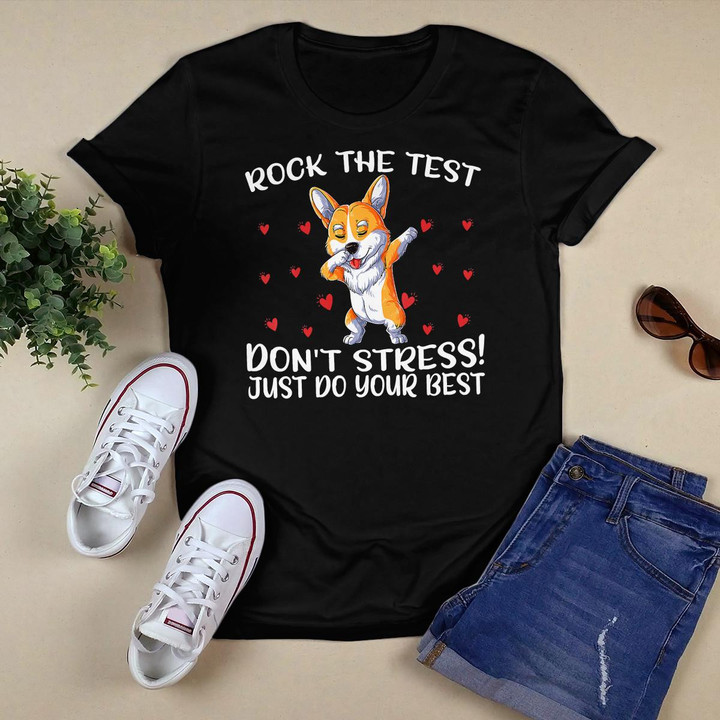 Womens Rock The Test Don_t Stress Just Do Your Best Corgi Test Day V-Neck T-Shirt