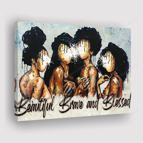 African Americans Afro Canvas Print - Beautiful Brave Blessed Canvas Painting, Canvas Wall Art, Wall Decor For Living Room