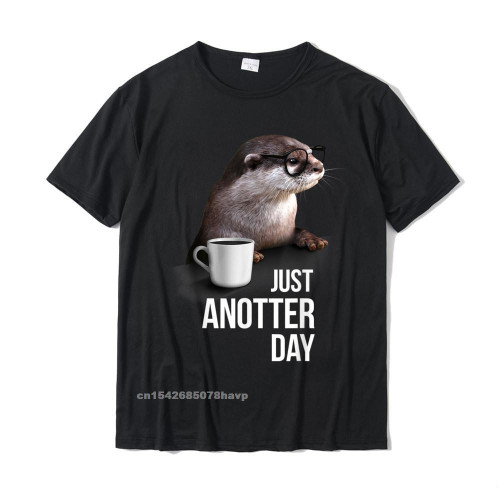 Just Anotter Day | Otter Lovers tshirt