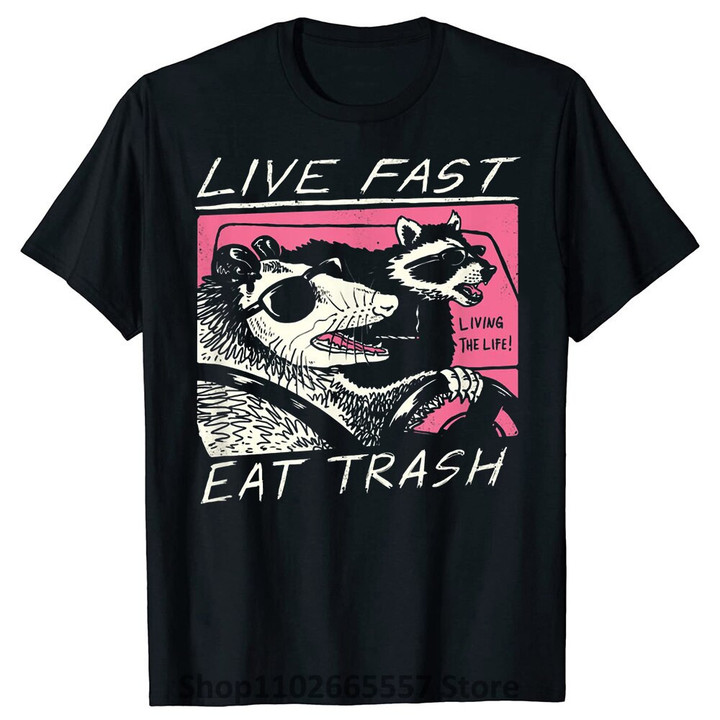 Live Fast Eat Trash Opossum T-Shirt