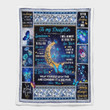 To My Daughter, Sometimes It’s Hard To Find Words, Love Mom, Butterfly Shepra Blanket 253