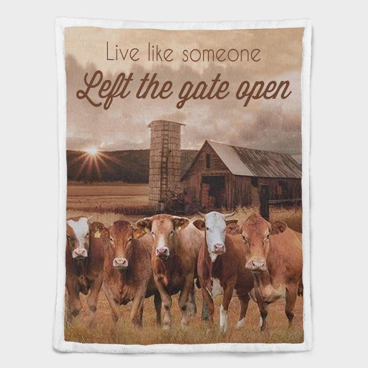Farmhouse Cattle Live Like Someone Left The Gate Open Shepra Blanket 136