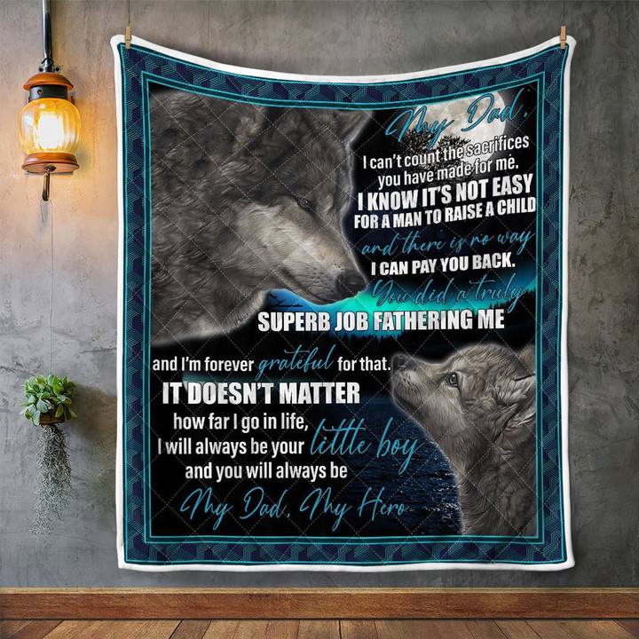 CHANDERWOOLLEY™ You Will Always Be My Dad, My Hero From Son Quilt Blanket 403 Quilt Blanket