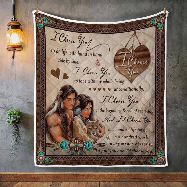 Native American Couple I Choose You Quilt Blanket 291