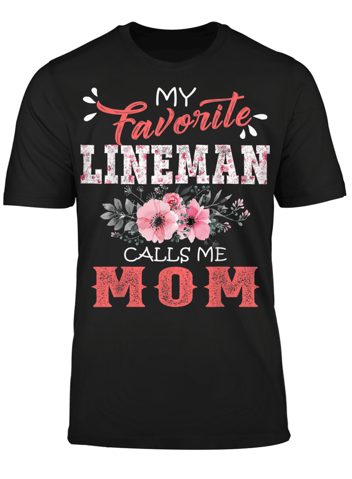 My Favorite Lineman Calls Me Mom