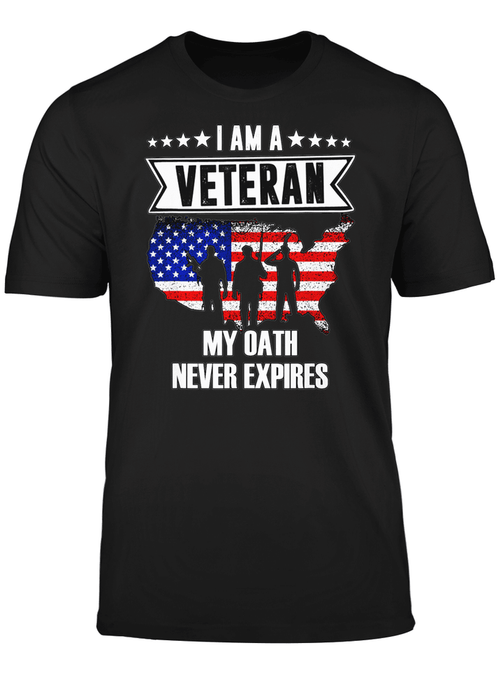 I Am A Veteran My Oath Never Expires