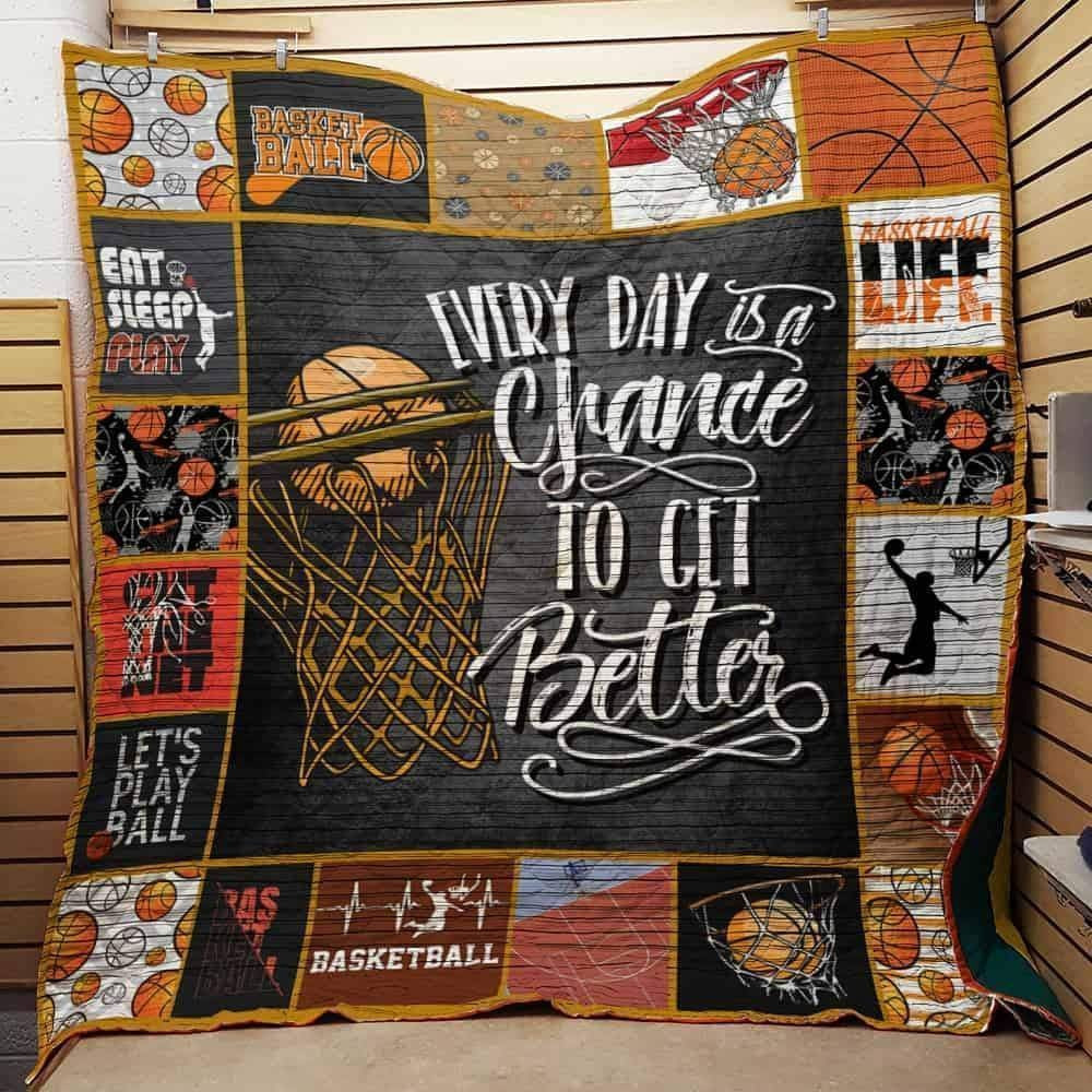 basketball-every-day-is-a-chance-to-get-better-sttb13-quilt