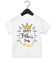Happy Fathers Day Crown Baby T Shirt