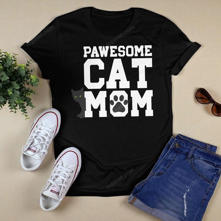 Cat pawesome Catmom Mother's Day T-shirt T-Shirt