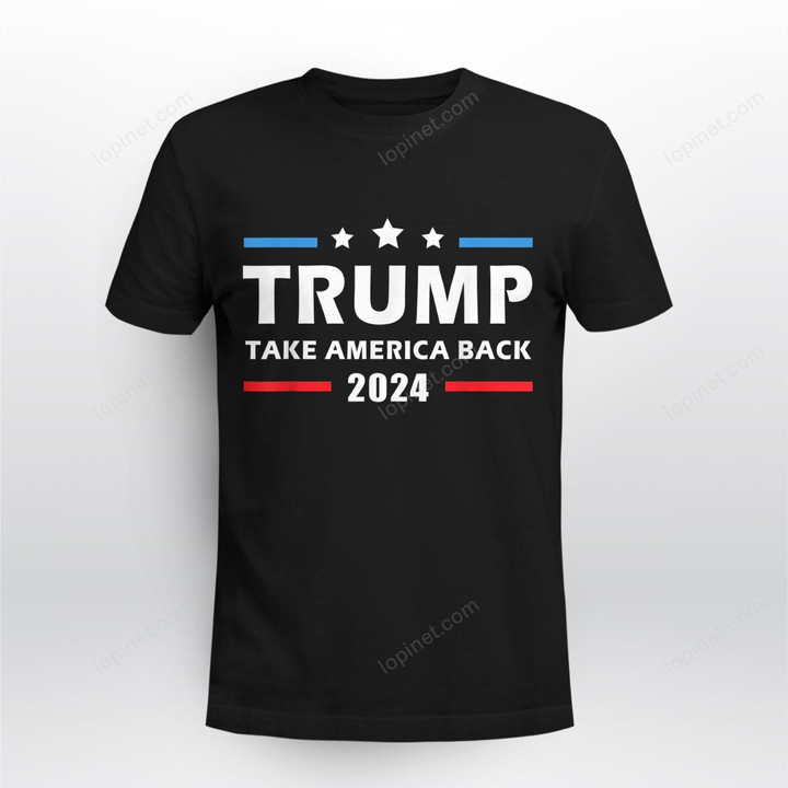 Mens Trump 2024 Take America Back Election Patriotic Second Term