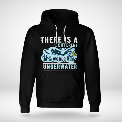 THERE IS A DIFFERENT WORLD UNDERWATER | UNISEX HOODIE