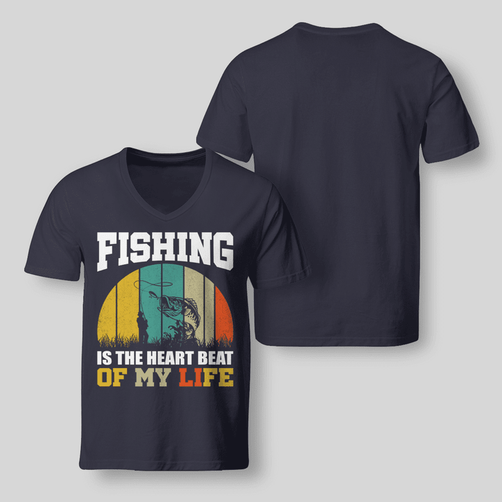 FISHING IS THE HEART BEAT OF MY LIFE | V-NECK T-SHIRT