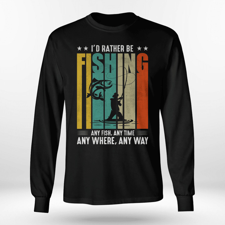 I'D RATHER BE FISHING | LONG SLEEVE TEE