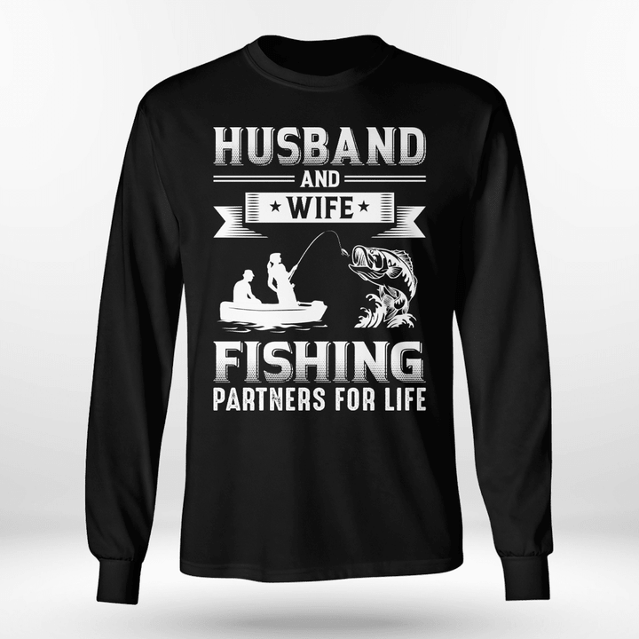 HUSBAND AND WIFE FISHING PARTNERS FOR LIFE | LONG SLEEVE TEE