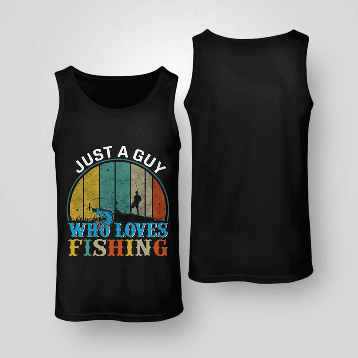 Just a guy who loves fishing | Unisex Tank