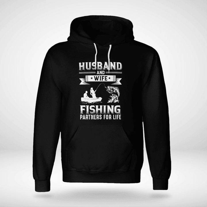 HUSBAND AND WIFE FISHING PARTNERS FOR LIFE | UNISEX HOODIE