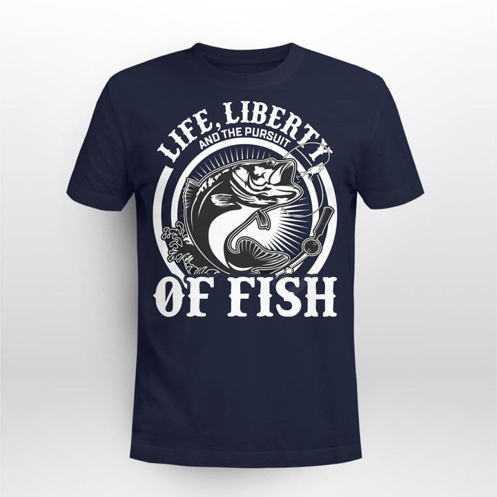 LIFE, LIBERTY AND THE PURSUIT OF FISH | UNISEX T-SHIRT