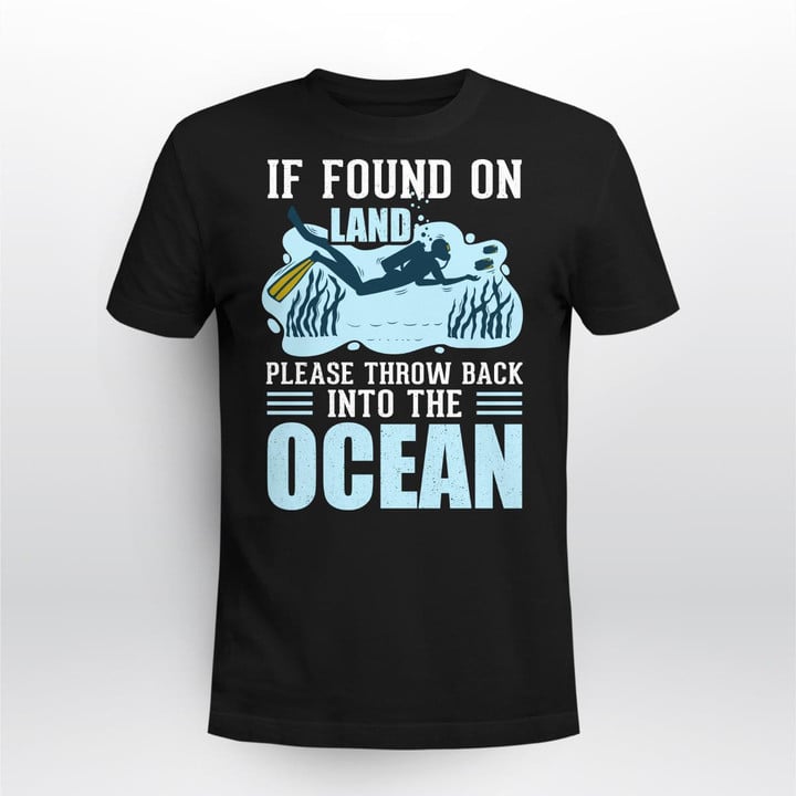 IF FOUND ON LAND PLEASE THROW BACK INTO THE OCEAN | UNISEX T-SHIRT
