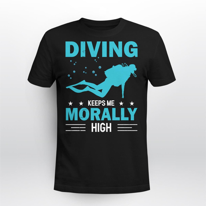 DIVING KEEPS ME MORALLLY HIGH | UNISEX T-SHIRT