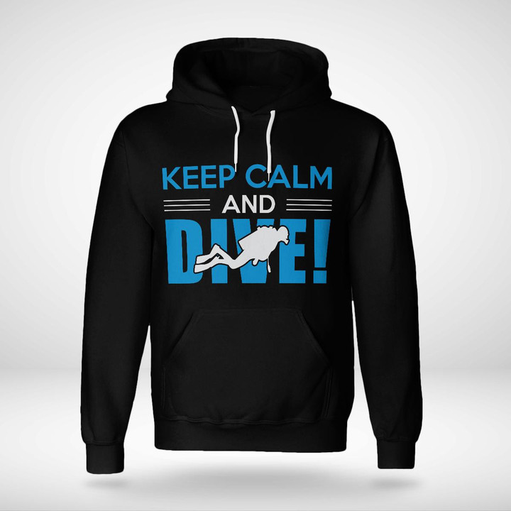KEEP CALM AND DIVE | UNISEX HOODIE