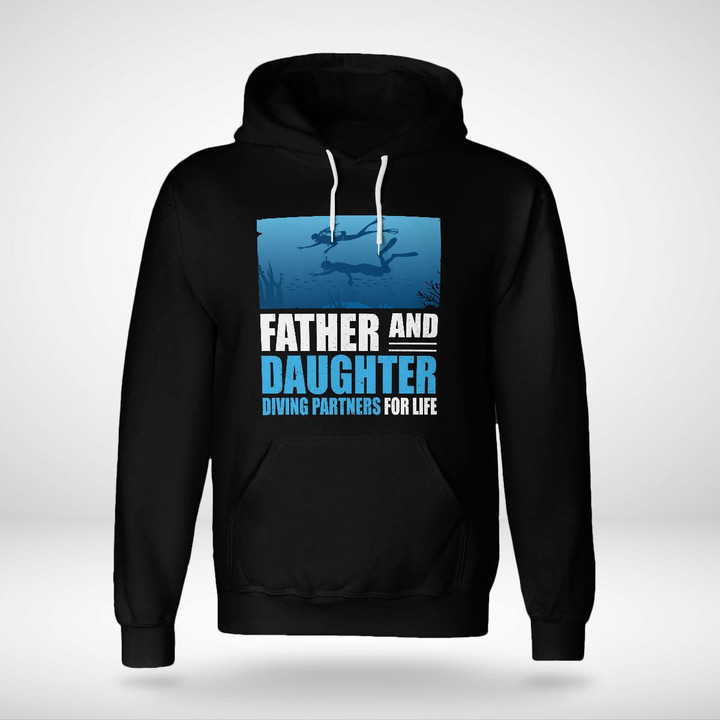 FATHER AND DAUGHTER DIVING PARTNERS FOR LIFE | UNISEX HOODIE