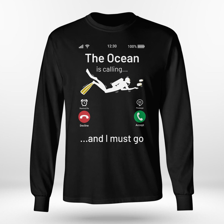 THE OCEAN IS CALLING AND I MUST GO | LONG SLEEVE TEE