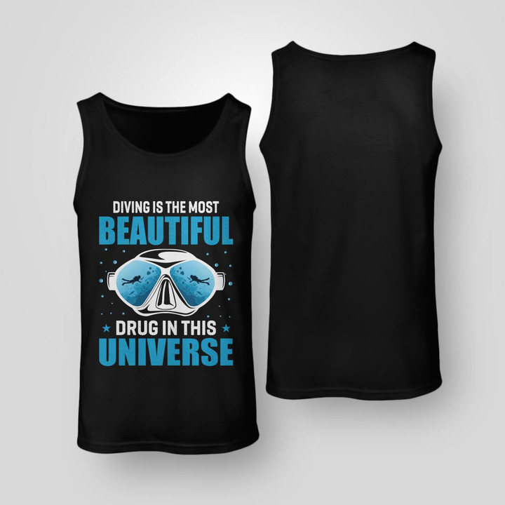 DIVING IS THE MOST BEAUTIFUL DRUG IN THIS UNIVERSE | UNISEX TANK