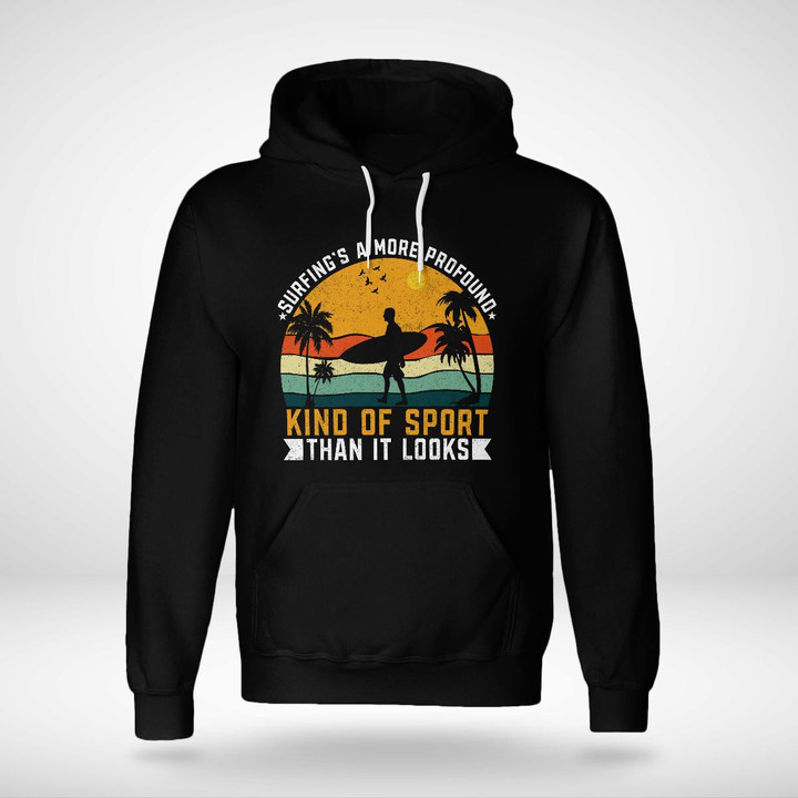 SURFING'S A MORE PROFOUND KIND OF SPORT | UNISEX HOODIE