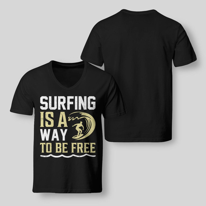 SURFING IS A WAY TO BE FREE | V-NECK T-SHIRT